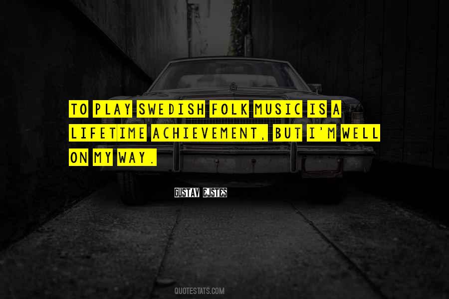 On My Way Sayings #1661044