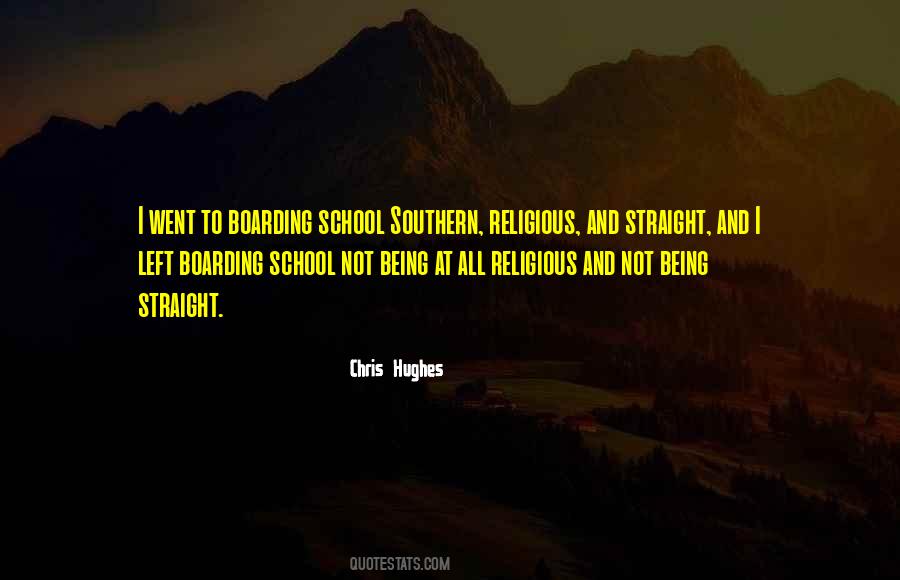 Quotes About Going To Boarding School #128378