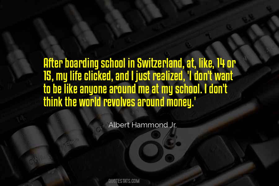 Quotes About Going To Boarding School #204870