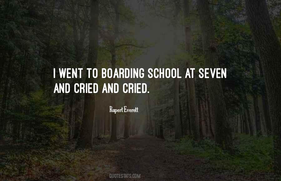 Quotes About Going To Boarding School #628991