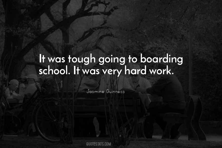 Quotes About Going To Boarding School #80463