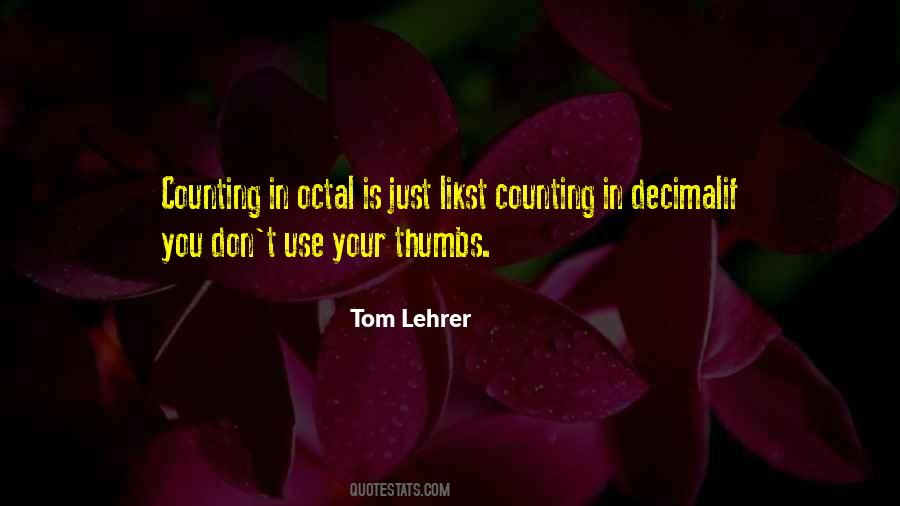 Quotes About Thumbs #1050547