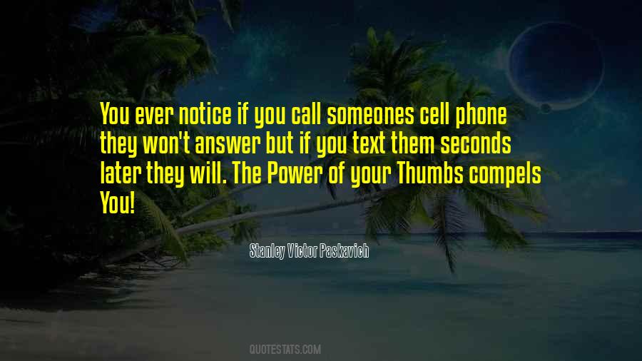 Quotes About Thumbs #117601