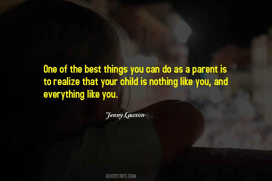Best Parent Sayings #567732