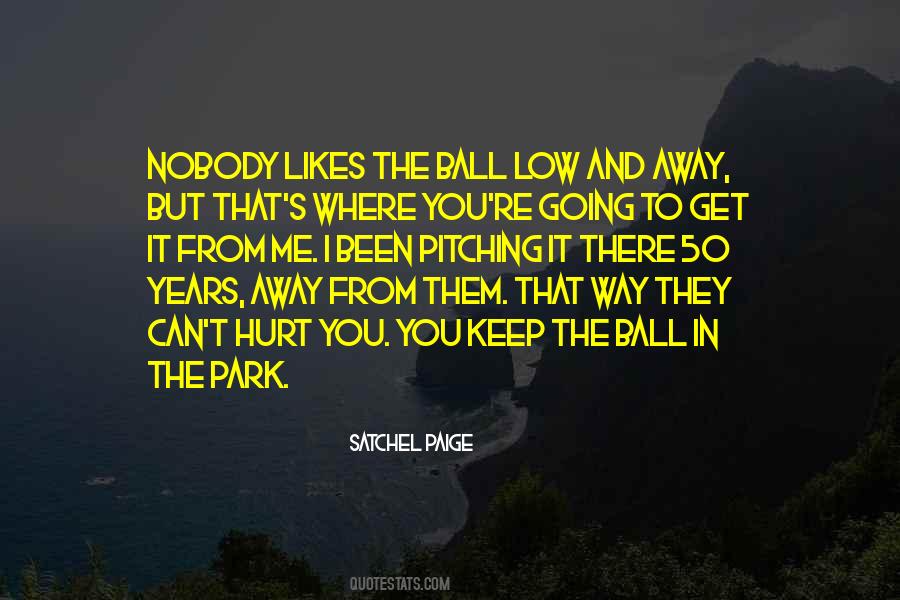 Ball Park Sayings #1452260