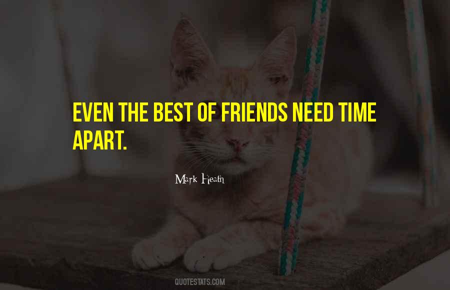 Quotes About Time Apart #980882