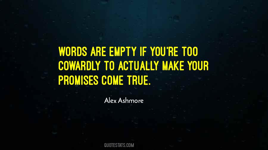 Quotes About Empty Words #466397