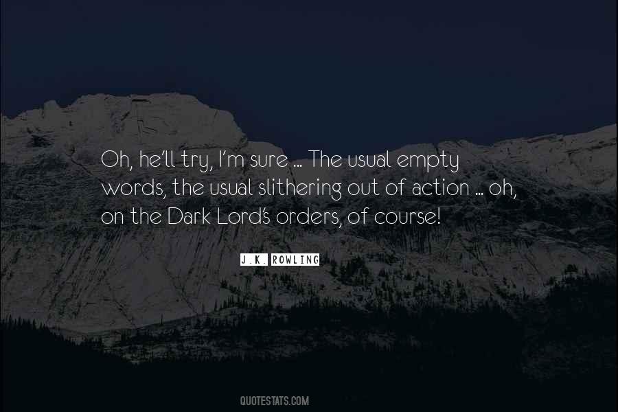 Quotes About Empty Words #589268