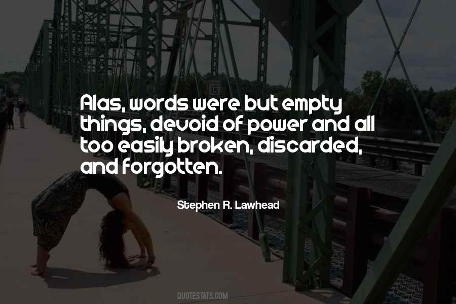 Quotes About Empty Words #872266