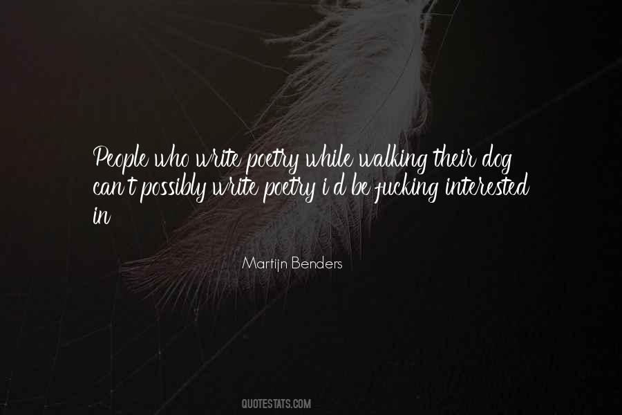 Quotes About Walking Your Dog #1161567