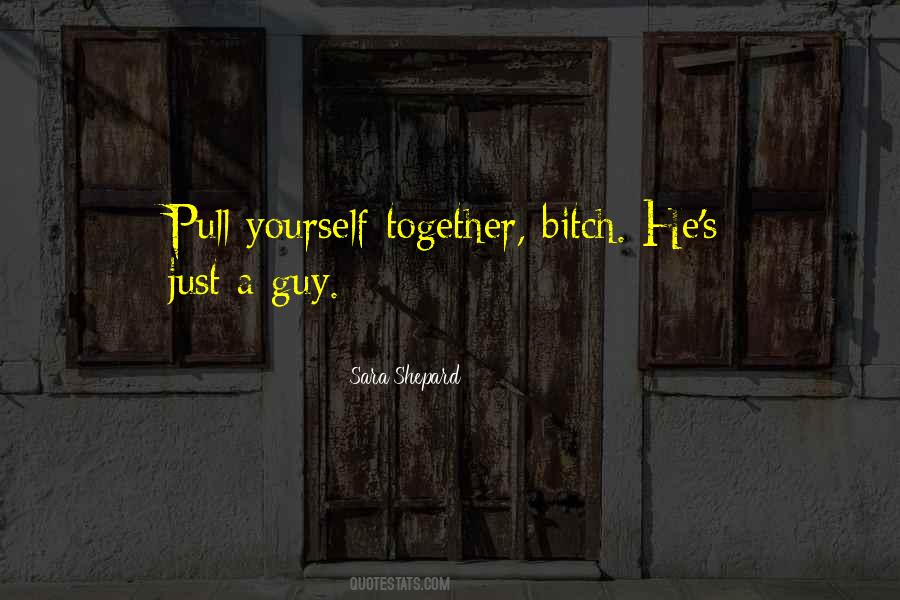 Pull Together Sayings #500281