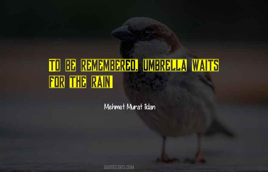 Rain Quotations Sayings #1377181