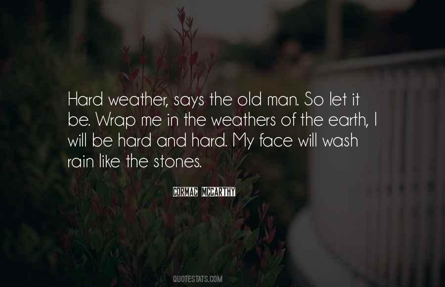 Hard Rain Sayings #389865