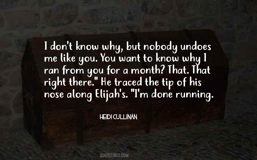 Ran Like A Sayings #336494