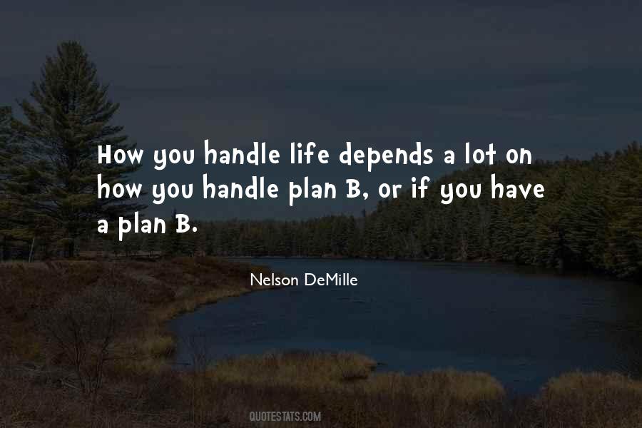 Quotes About A Plan B #723578
