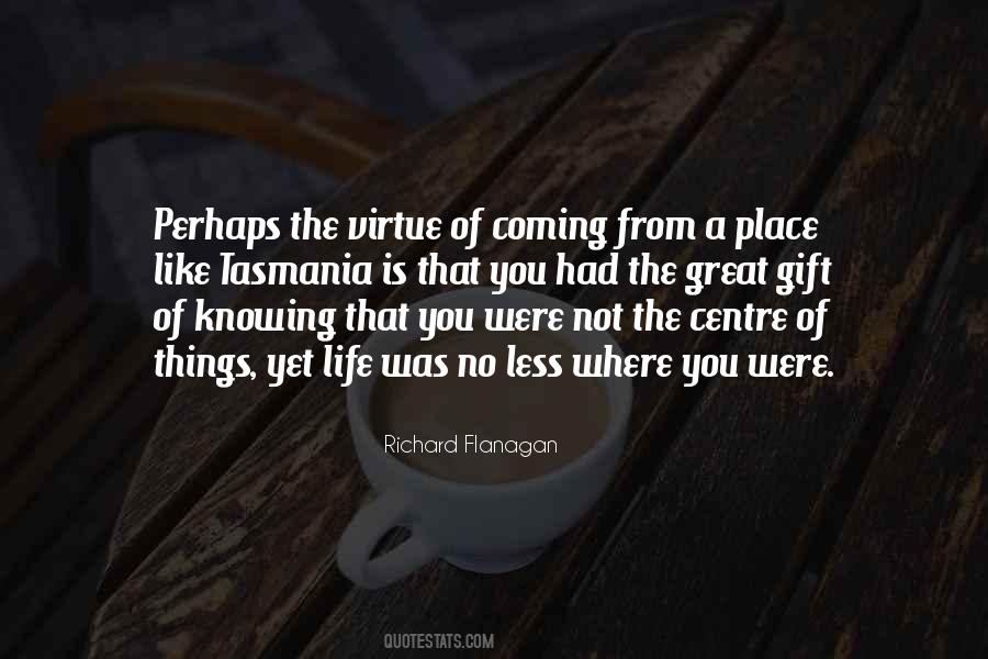 Quotes About Knowing Your Place In Someone's Life #793273