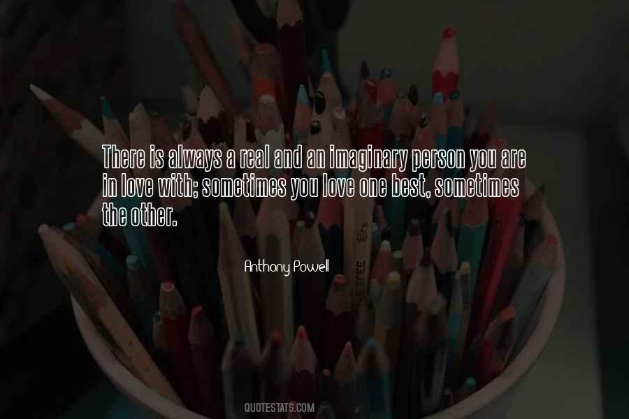 Quotes About One Person You Love #460831