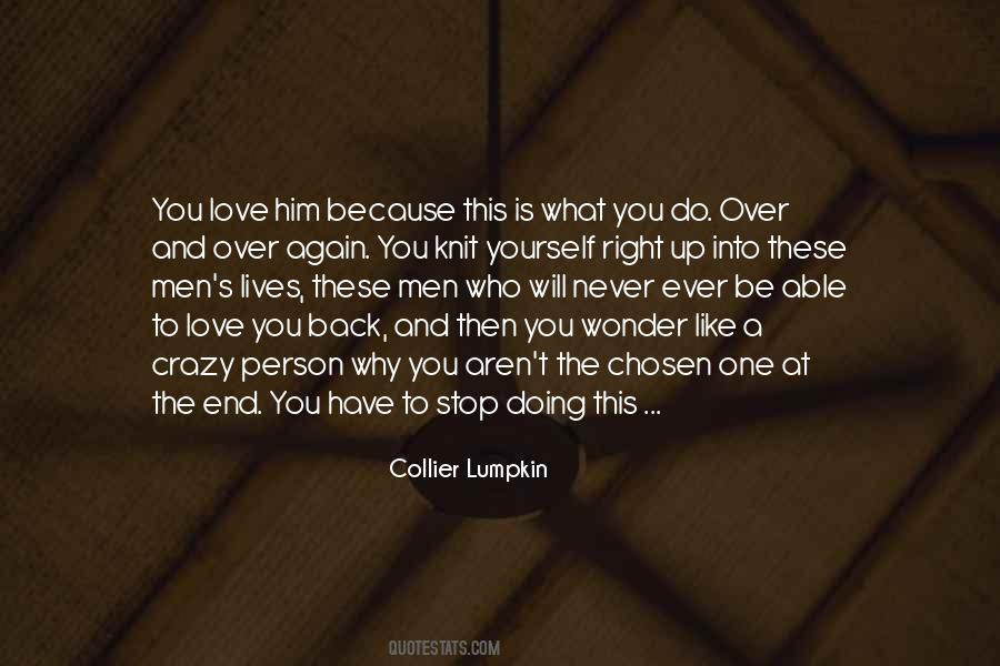 Quotes About One Person You Love #626593