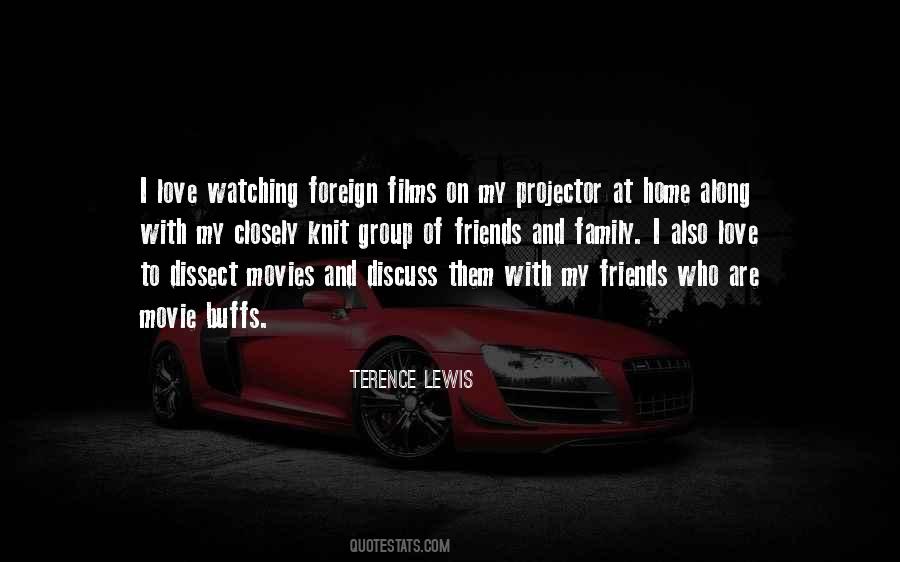 Quotes About Watching Movies With Friends #913260