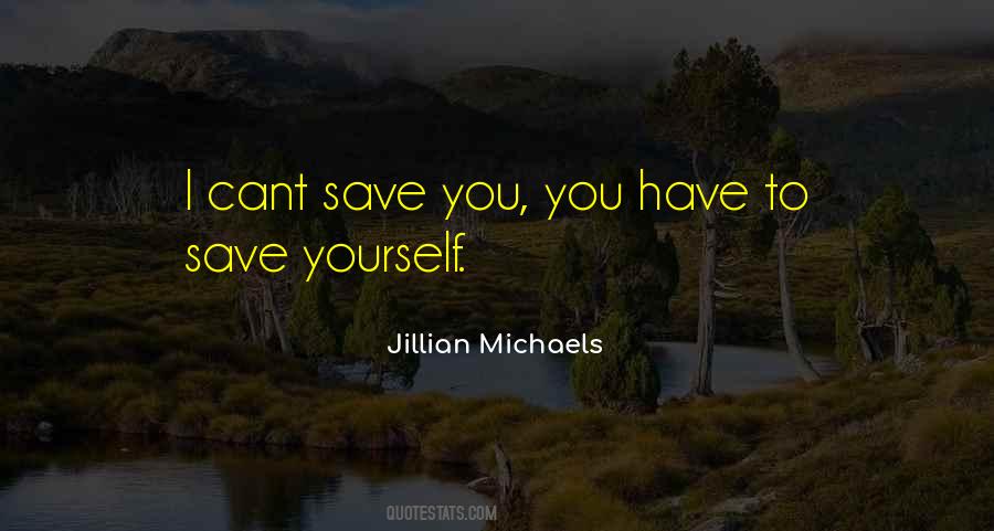 Save Yourself Sayings #1290784