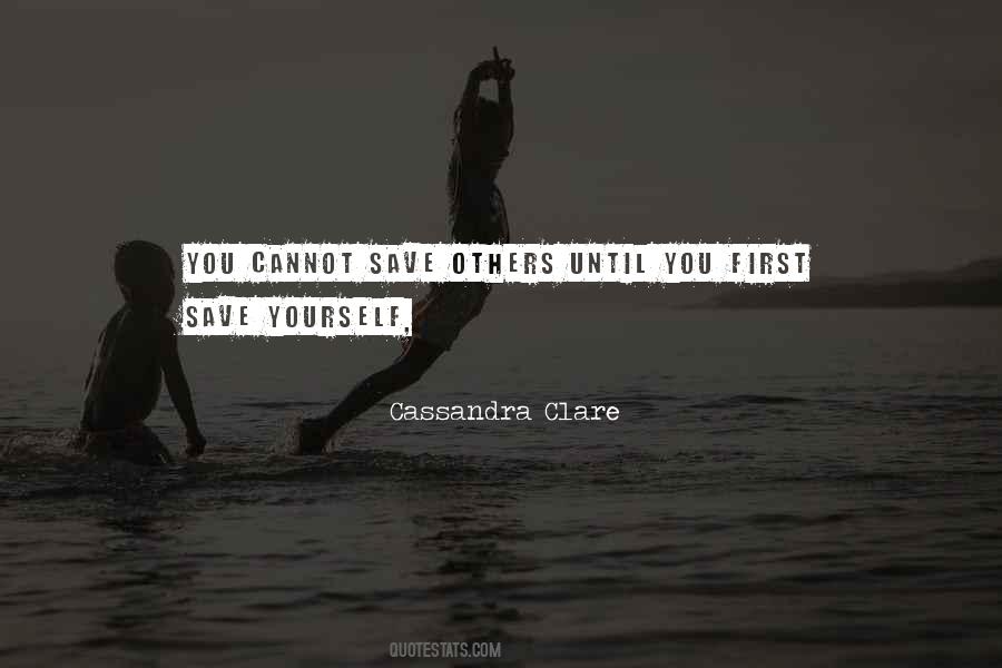 Save Yourself Sayings #531591