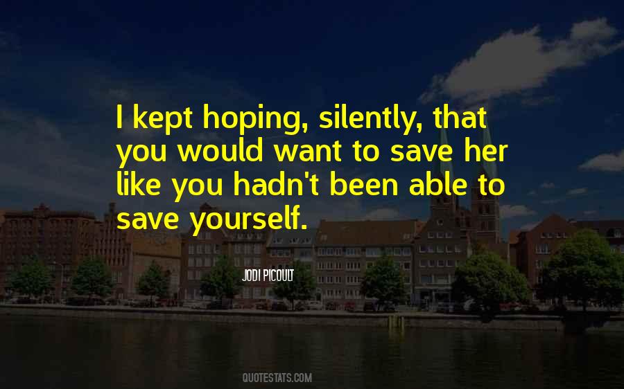 Save Yourself Sayings #611494