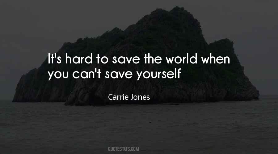 Save Yourself Sayings #729405