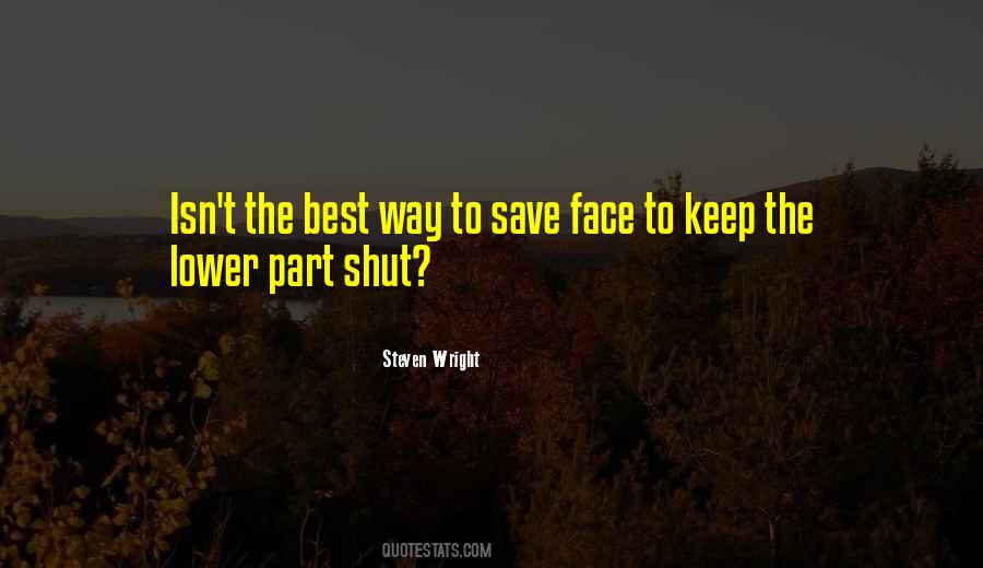 Save Face Sayings #1205821