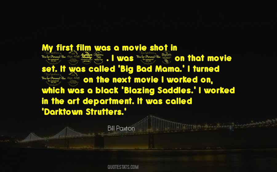 Movie Set Sayings #310797