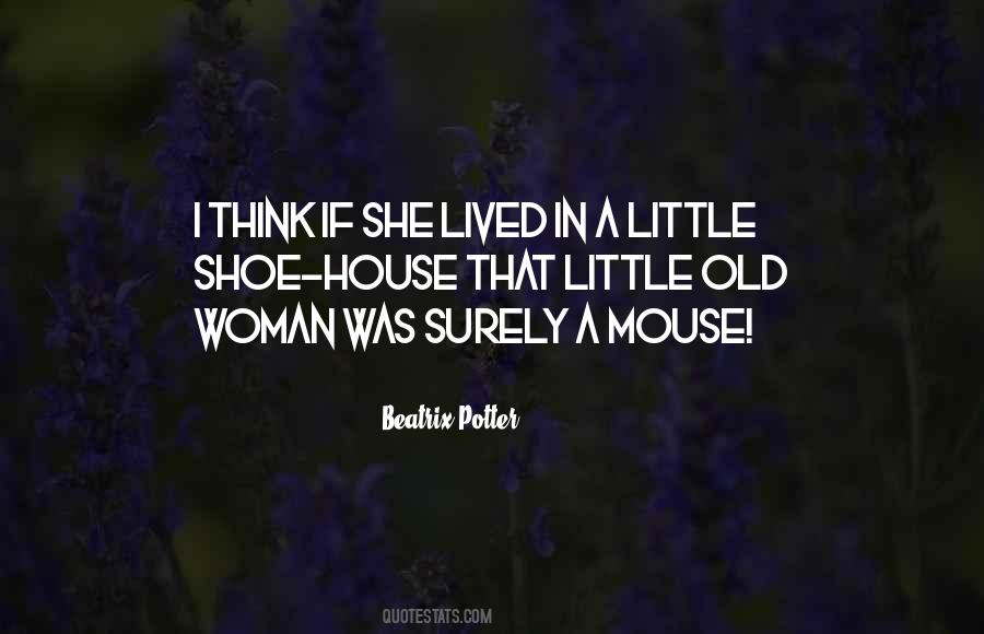 Old Shoes Sayings #1543391