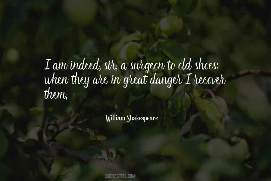 Old Shoes Sayings #1579097
