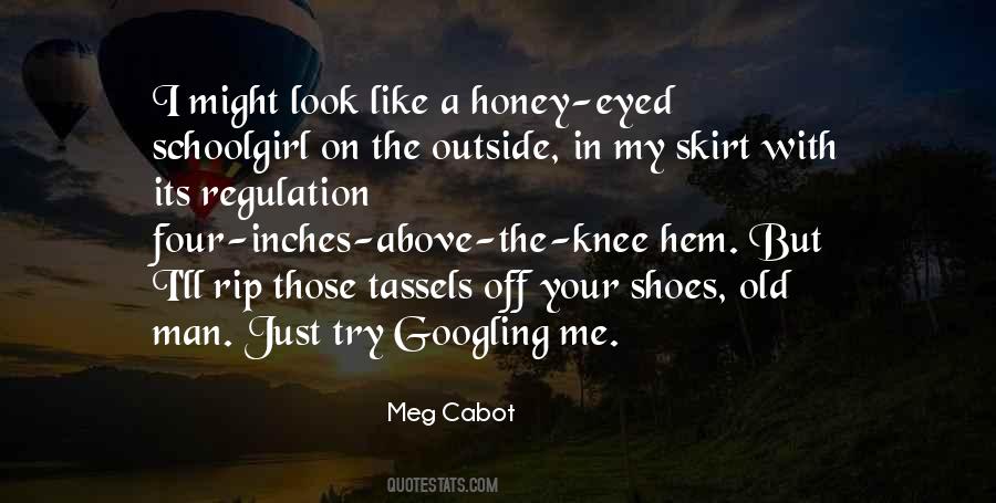 Old Shoes Sayings #1646397
