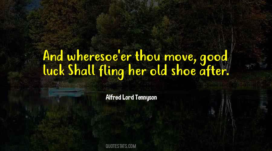 Old Shoes Sayings #1723230