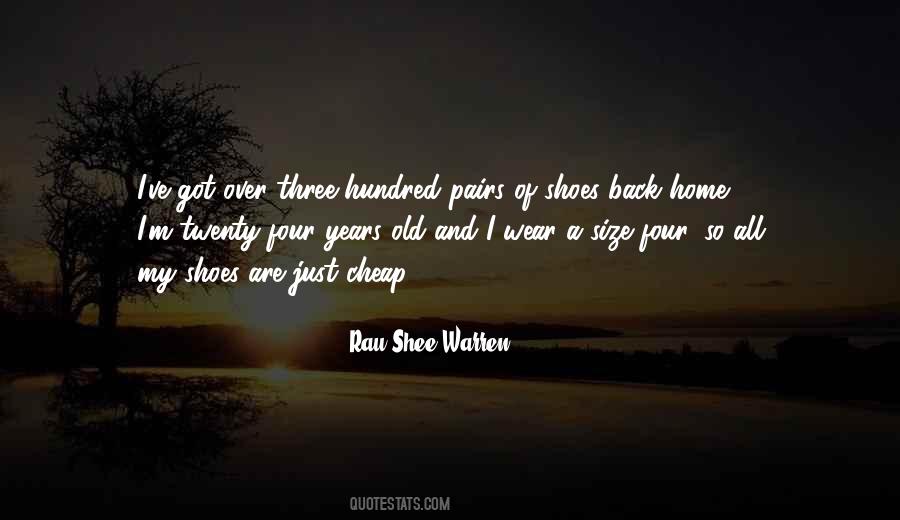 Old Shoes Sayings #195155