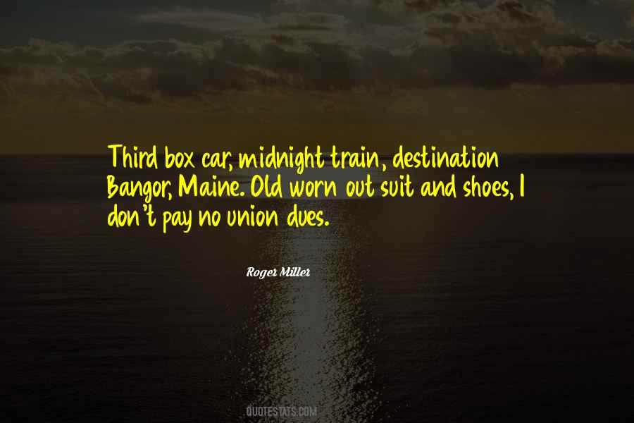 Old Shoes Sayings #670390