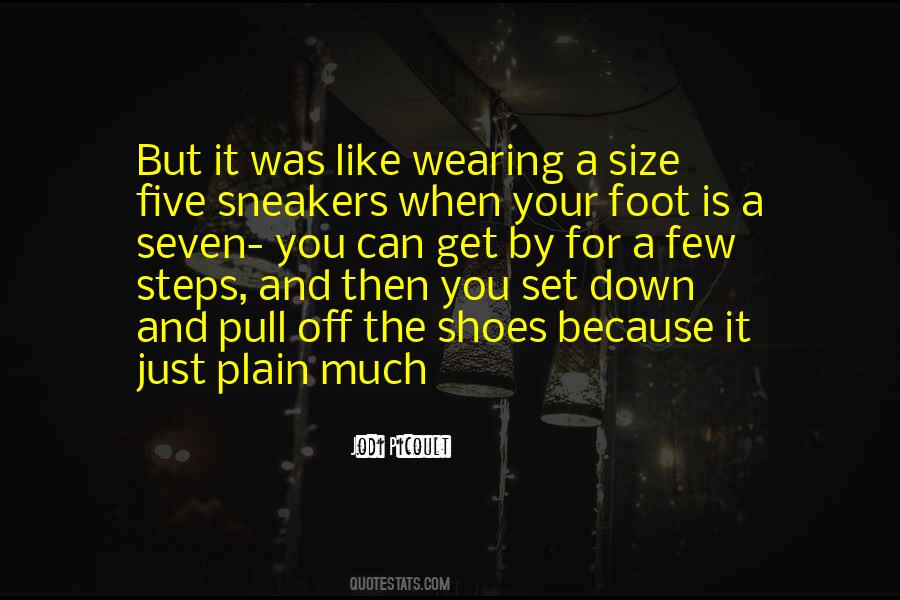 Shoes Off Sayings #1115417