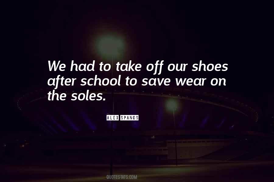 Shoes Off Sayings #432748