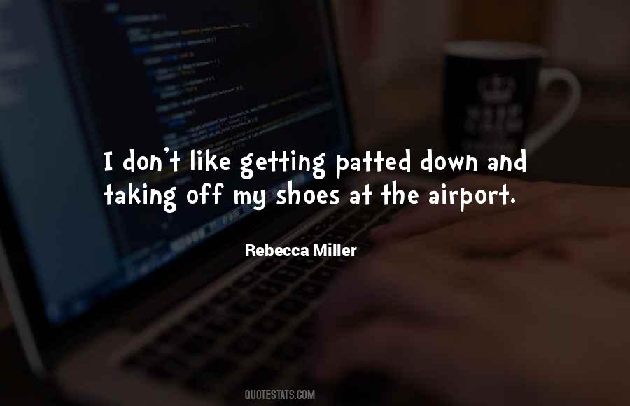 Shoes Off Sayings #562130