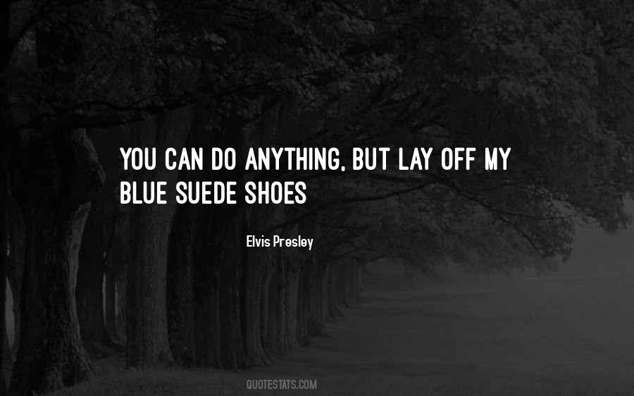 Shoes Off Sayings #613524