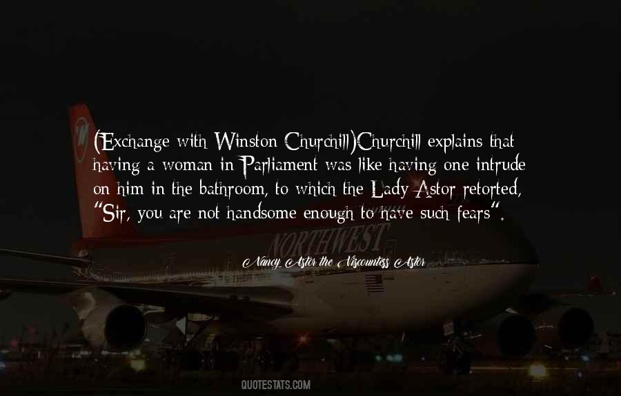 Sir Winston Churchill Sayings #1408012