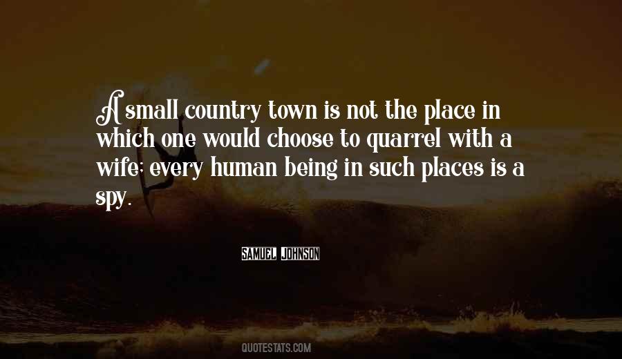 Small Country Town Sayings #763847