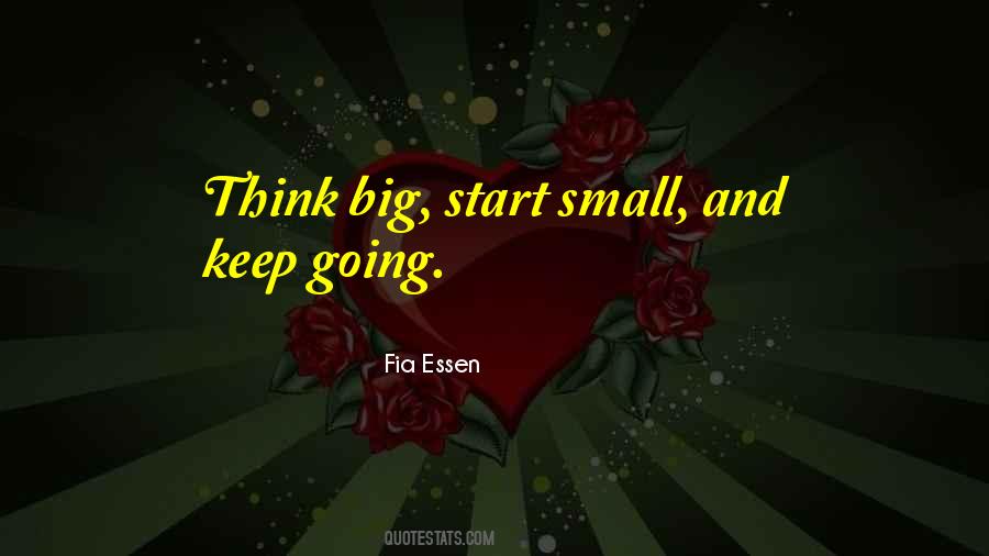 Start Small Sayings #116602