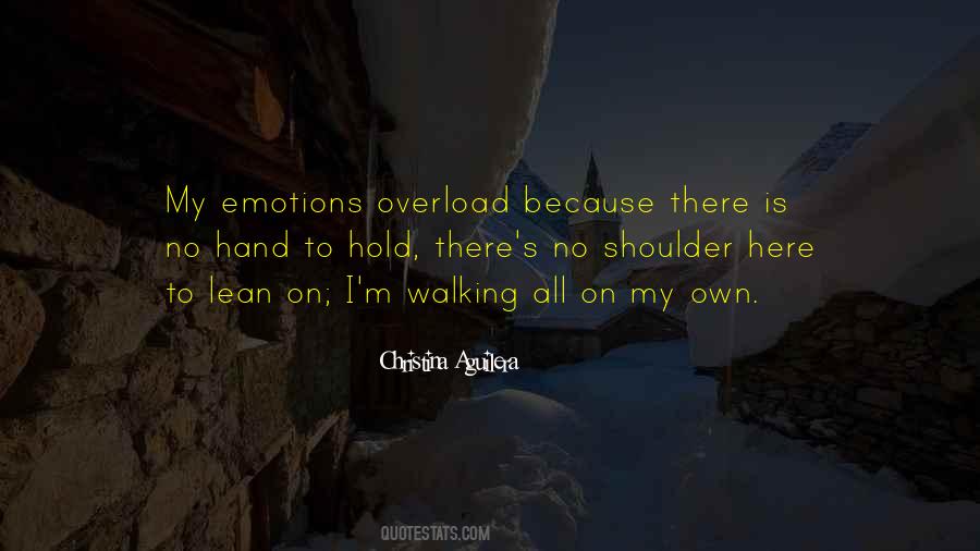 Quotes About Shoulder To Lean On #1346315