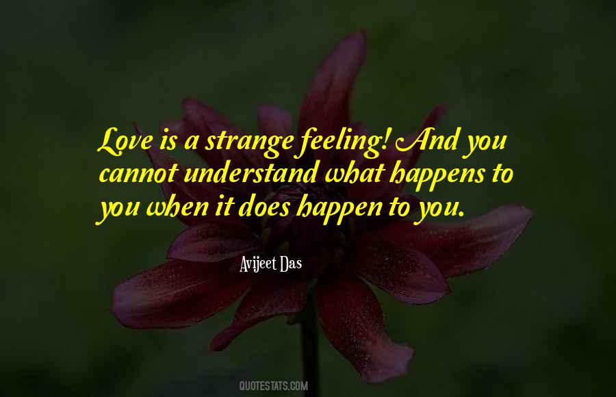 Strange Love Quotes Sayings #316147