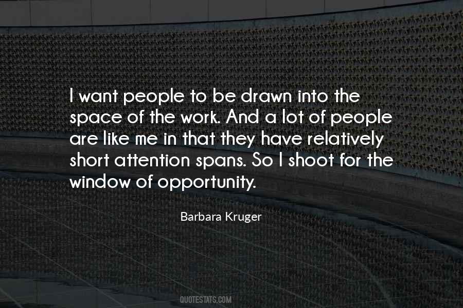 Quotes About The Window Of Opportunity #1293479