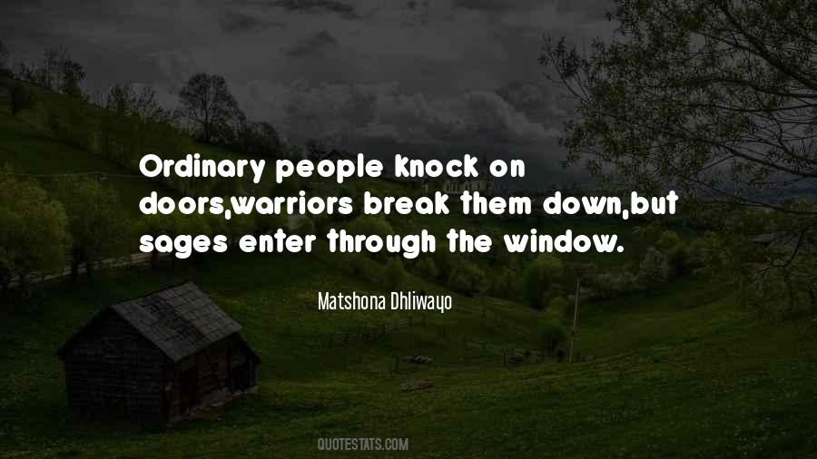 Quotes About The Window Of Opportunity #324705