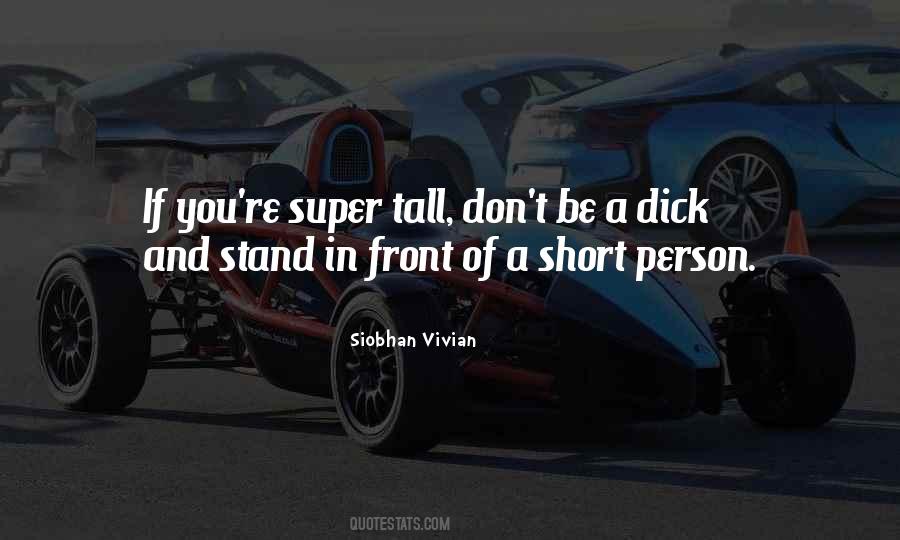 Tall Person Sayings #696734