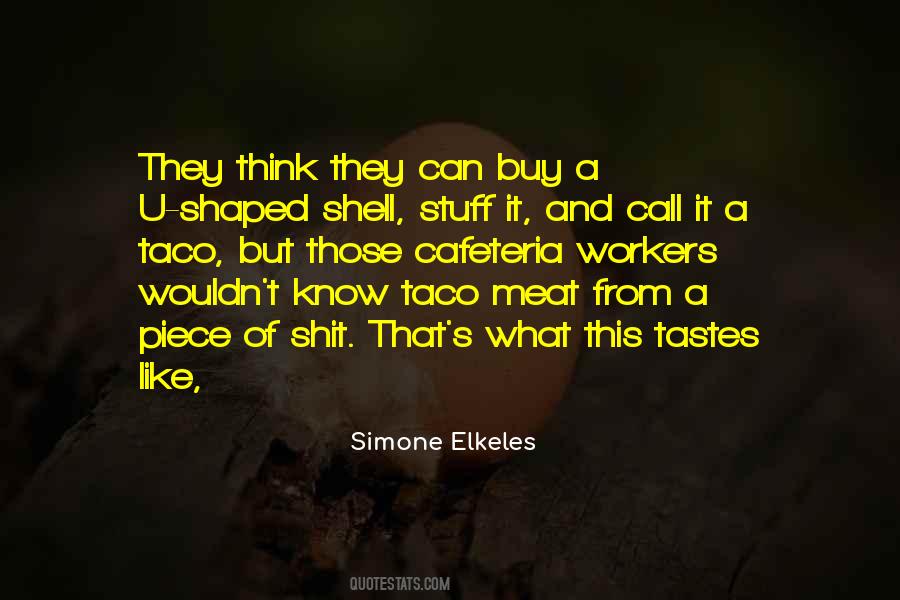 Tastes Like Sayings #1199215