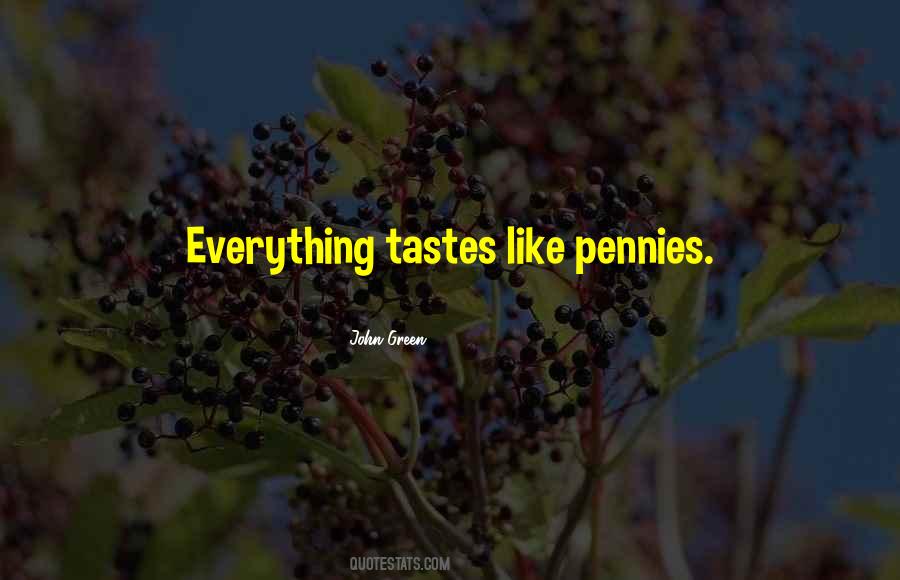 Tastes Like Sayings #1422609