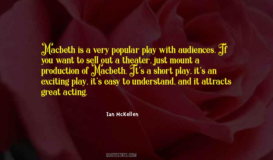 Popular Theater Sayings #1420523